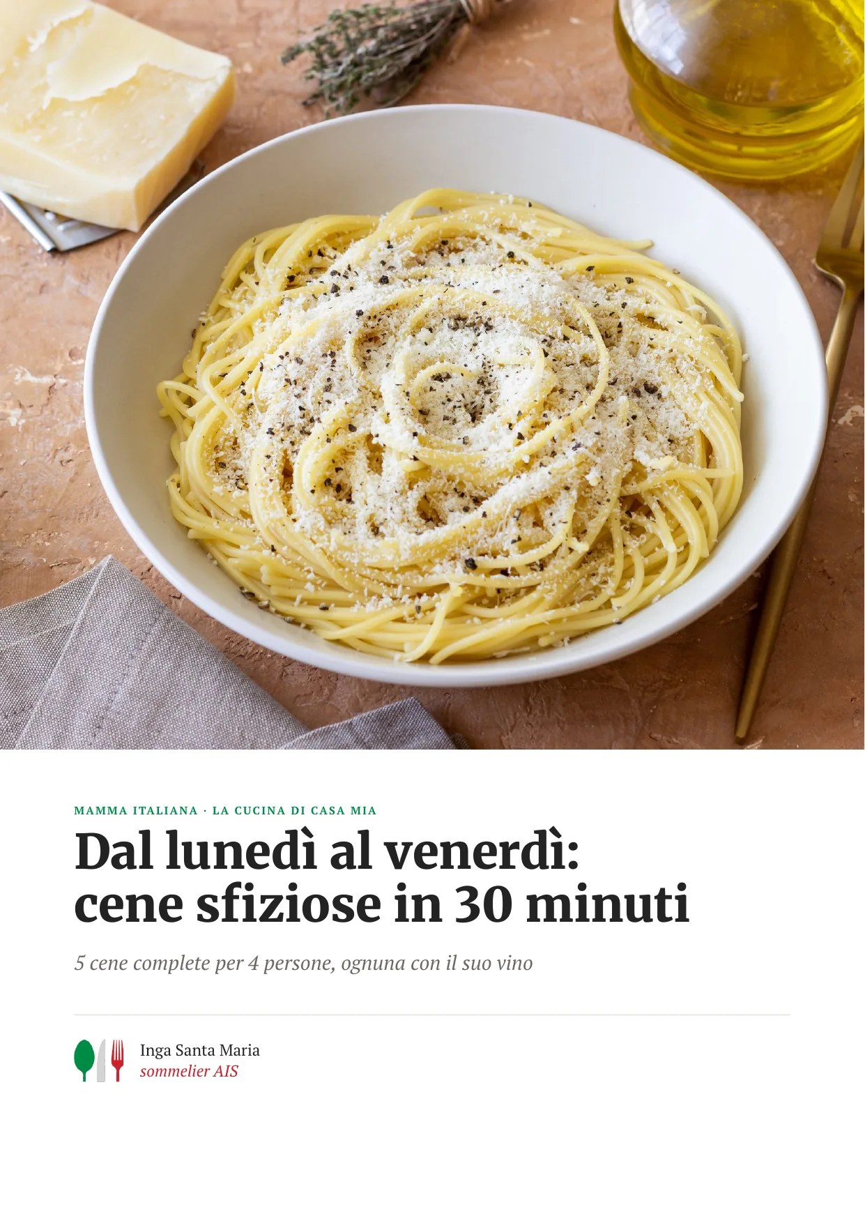 La copertina dell'e-book «Dal lunedì al venerdì: cene sfiziose in 30 minuti»